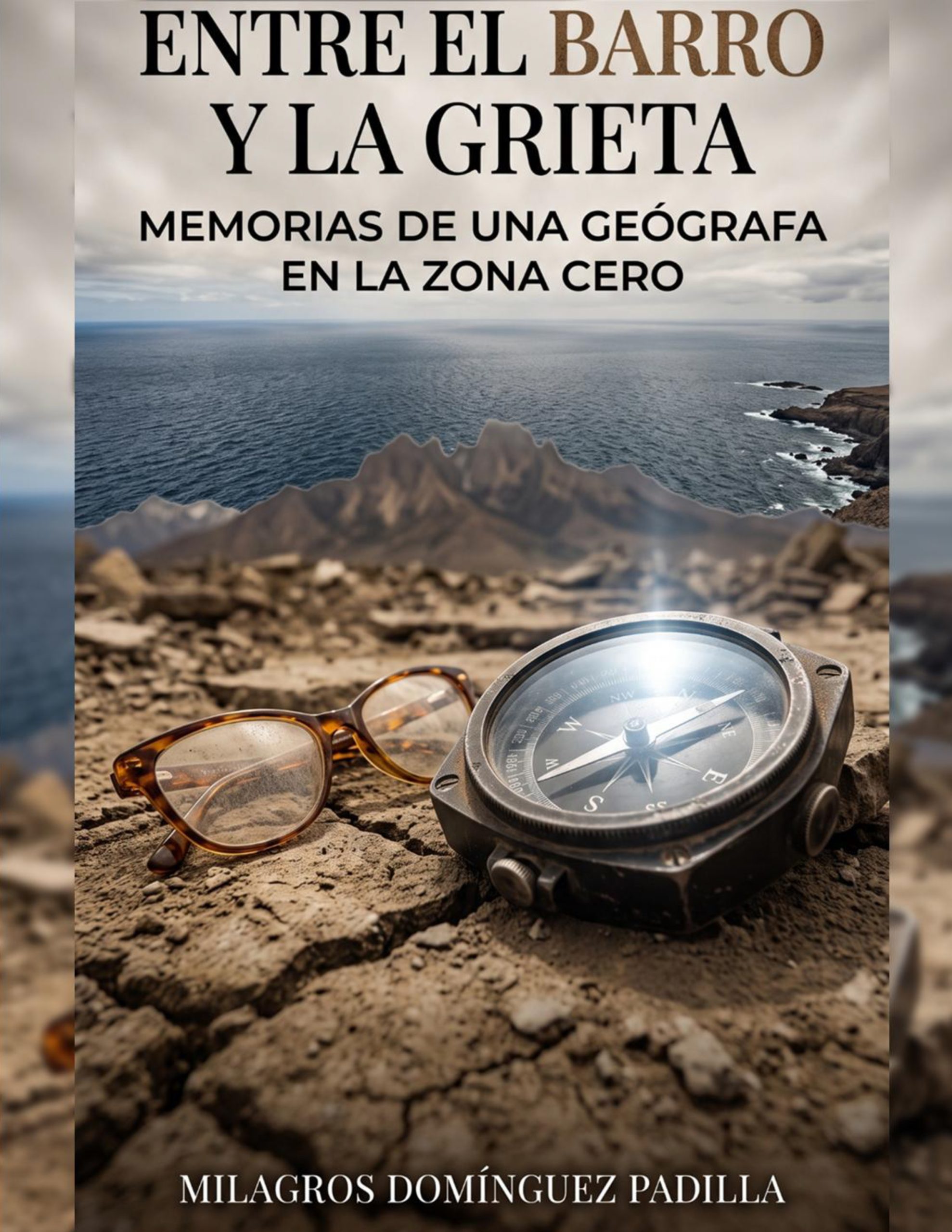 "Entre el barro y la grieta"